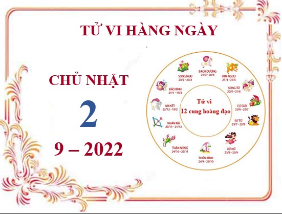Xem tử vi 12 cung hoàng đạo hôm nay Chủ Nhật ngày 2/10/2022: Song Tử ngập tràn niềm vui, Nhân Mã tài chính khó khăn