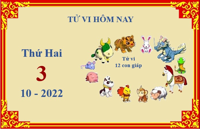 Xem chi tiết tử vi hôm nay Thứ Hai ngày 3/10/2022: Tỵ công việc thuận lợi, Thìn nên cẩn thận hơn
