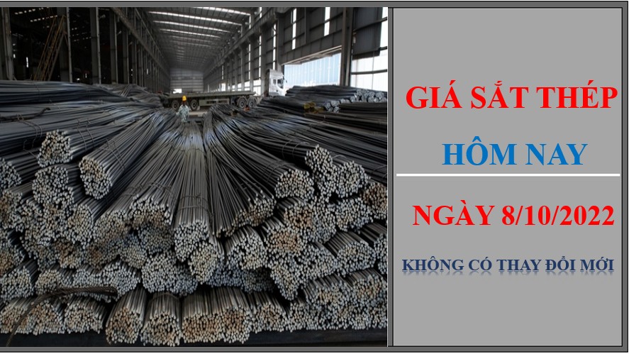 Giá sắt thép hôm nay 8/10/2022: Không ghi nhận điều chỉnh mới