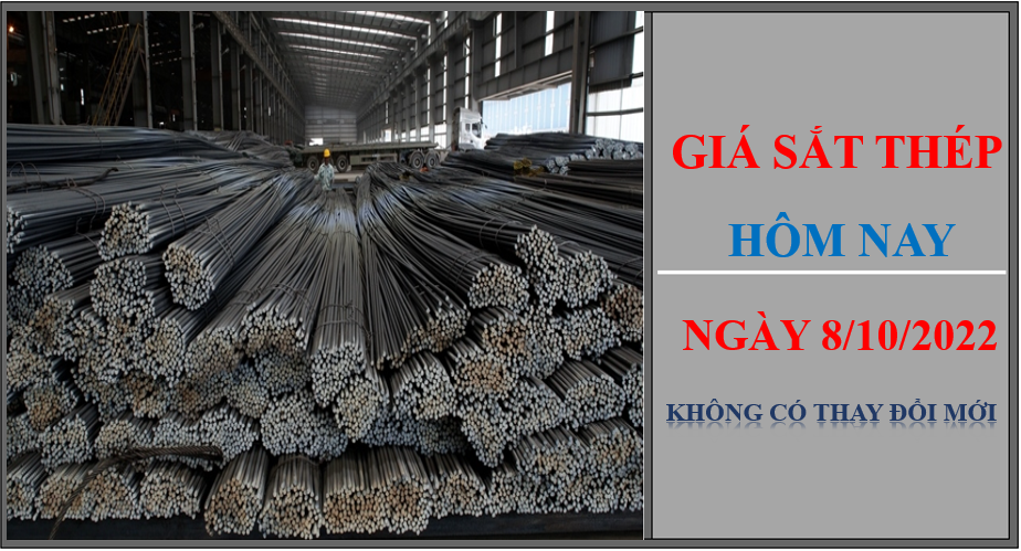 Giá sắt thép hôm nay 8/10/2022: Không ghi nhận điều chỉnh mới