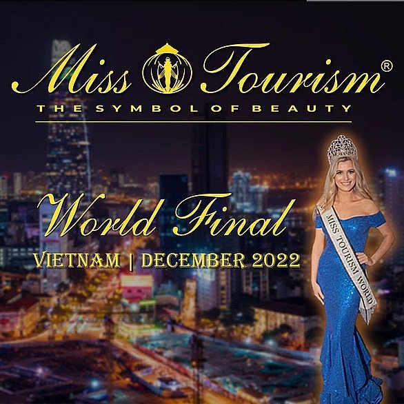 Chung kết Miss Tourism World 2022 sẽ diễn ra tại Việt Nam