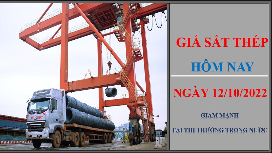 Giá sắt thép hôm nay 13/10/2022: Giảm sâu tại thị trường trong nước