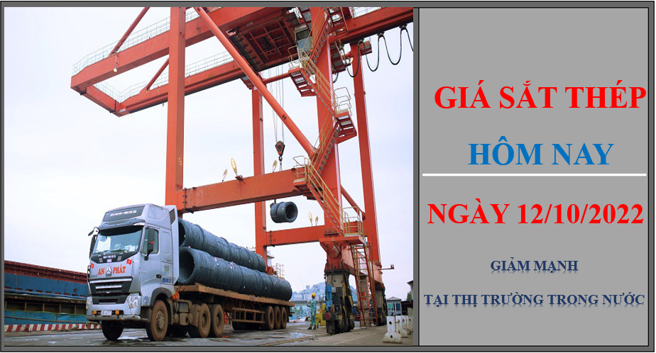 Giá sắt thép hôm nay 13/10/2022: Giảm sâu tại thị trường trong nước