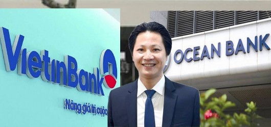Chủ tịch OceanBank quay về VietinBank làm Phó Tổng giám đốc