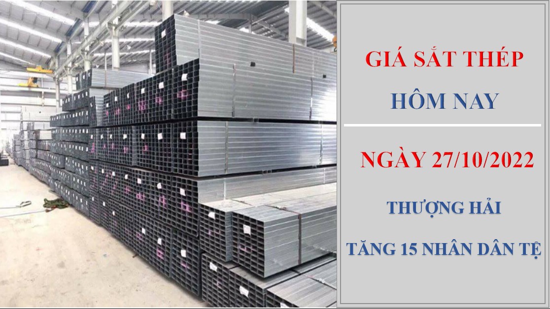 Giá sắt thép hôm nay 27/10/2022: Tiếp đà tăng trên Sàn Thượng Hải