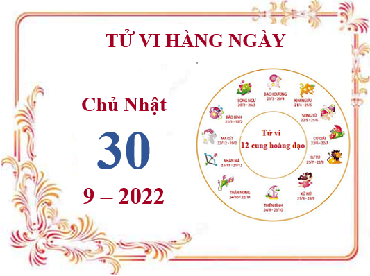 Xem tử vi 12 cung hoàng đạo hôm nay Chủ Nhật ngày 30/10/2022: Thiên Bình gặp nhiều may mắn, Sư Tử cần cẩn trọng hơn