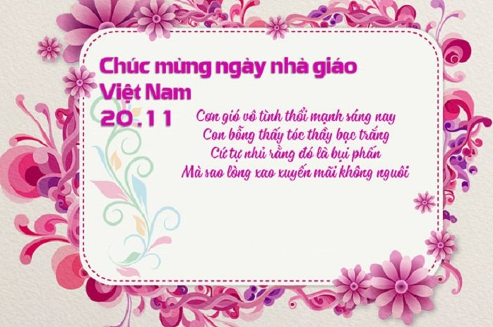 Mẫu thiệp chúc mừng ngày Nhà giáo Việt Nam đang đợi bạn khám phá. Những thiệp tuyệt đẹp, thiết kế độc đáo, chất lượng ấn tượng sẽ giúp bạn gửi những lời chúc tuyệt vời nhất đến những người thầy cô giáo của mình. Đừng chần chừ, hãy để trái tim mình truyền tải thông điệp yêu thương đến những người thầy cô giáo của bạn.