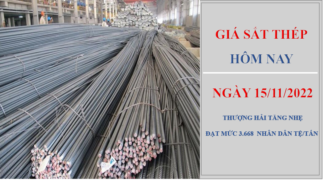 Giá sắt thép hôm nay 15/11/2022: Khó khăn của ngành thép có thể kéo dài đến quý II/2023