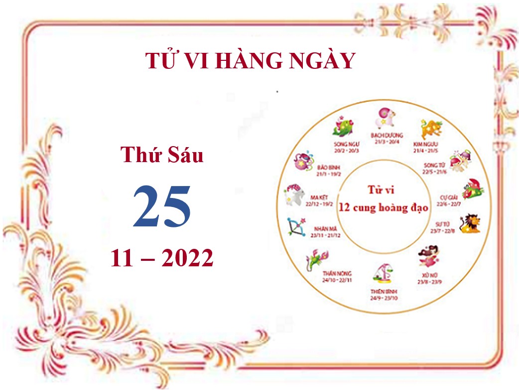 Xem tử vi 12 cung hoàng đạo hôm nay Thứ Sáu ngày 25/11/2022: Sư Tử công việc suôn sẻ, Song Tử trở nên khó tính