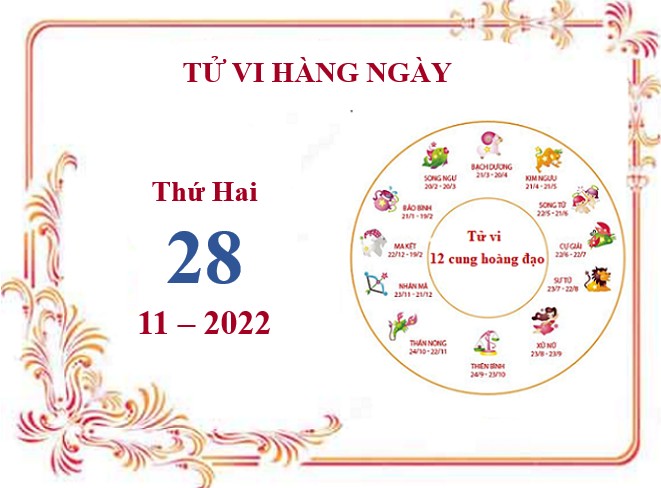 Xem tử vi 12 cung hoàng đạo hôm nay Thứ Hai ngày 28/11/2022: Ma Kết công việc suôn sẻ, Kim Ngưu cần cẩn thận hơn