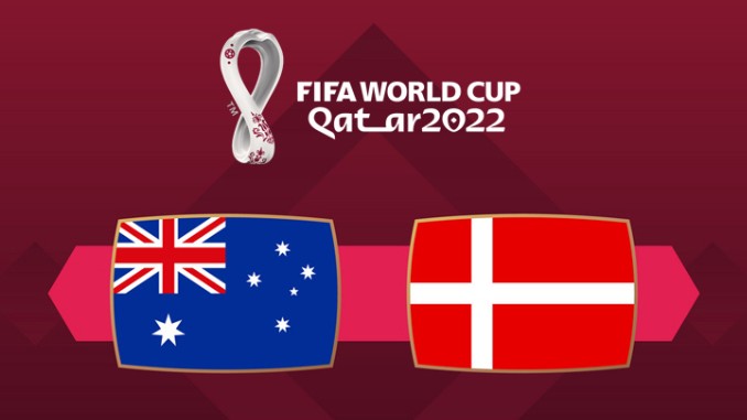 Australia vs Đan Mạch 22h00 ngày 30/11/2022, World Cup 2022
