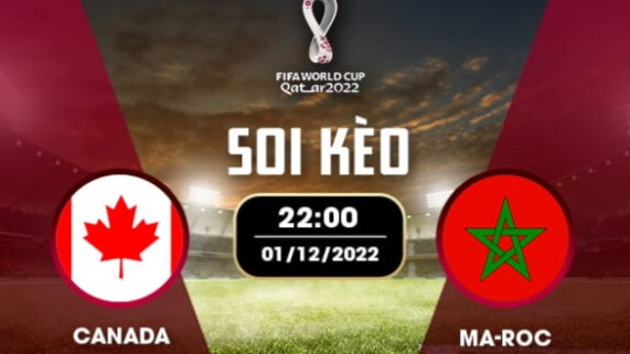 Canada vs Ma Rốc 22h00 ngày 1/12/2022, World Cup 2022