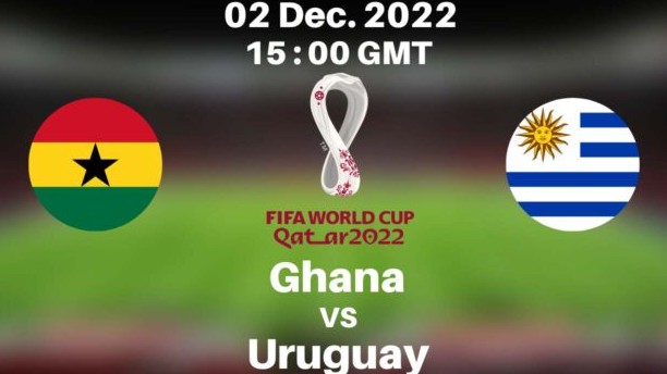 Ghana vs Uruguay 22h00 ngày 2/12/2022, World Cup 2022