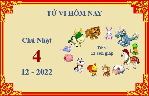 Xem chi tiết tử vi hôm nay Chủ Nhật ngày 4/12/2022: Dần tình duyên khởi sắc, Thân vận trình ảm đạm