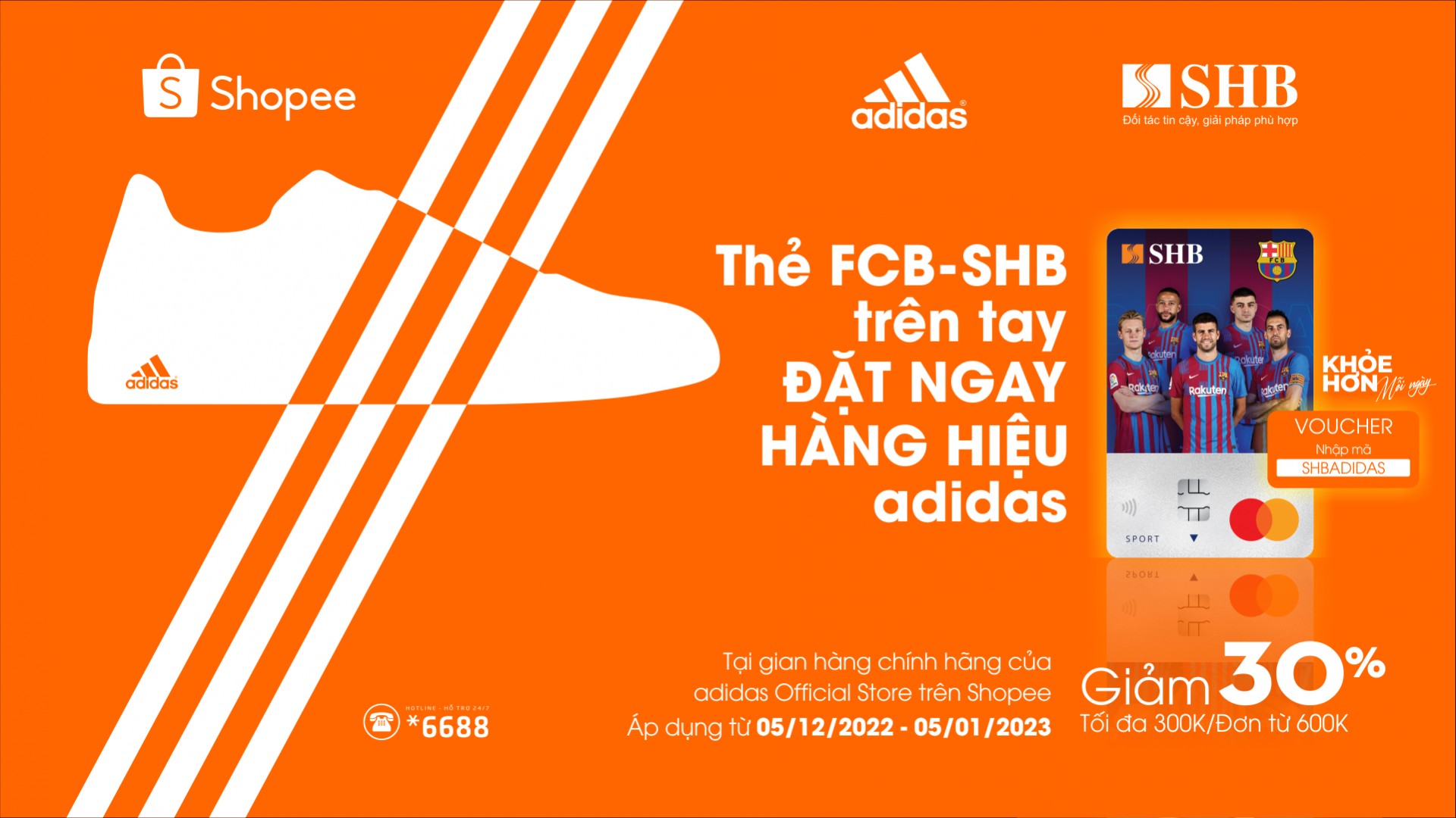 Giảm 30% khi mua sản phẩm adidas bằng thẻ thể thao SHB – FCB Mastercard