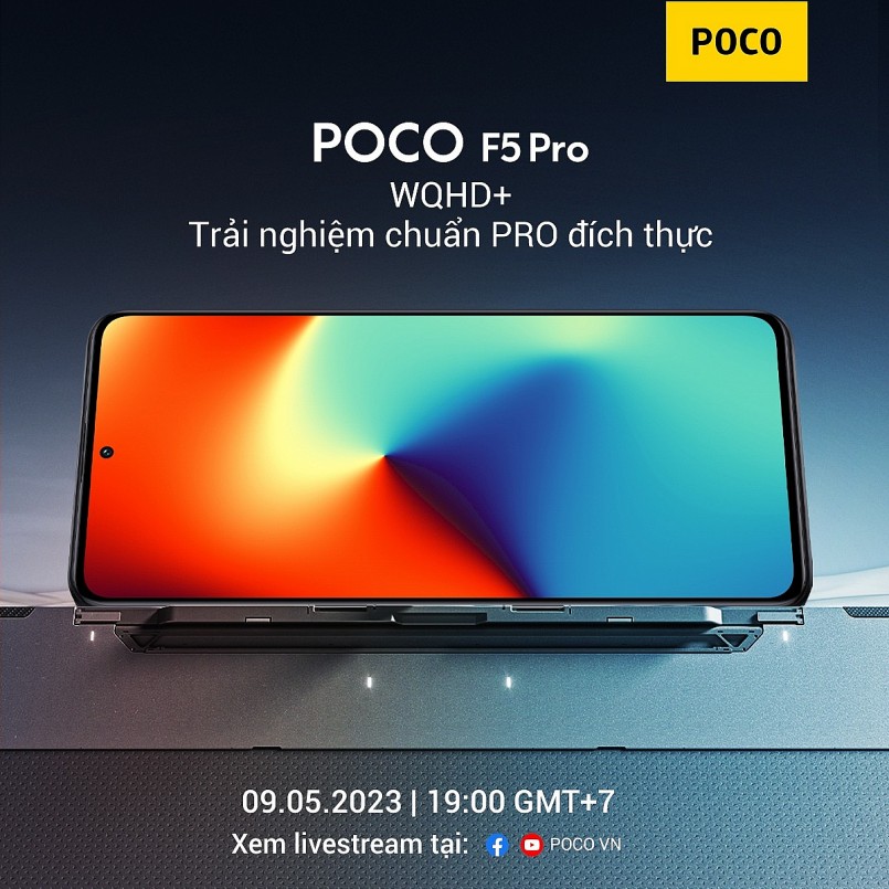 Chỉ có mình Xiaomi Poco F5 Pro sẽ ra mắt ở thị trường Việt Nam