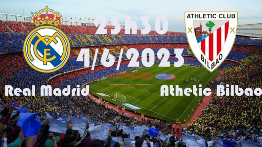 Real Madrid vs Athletic Bilbao 23h30 ngày 4/6/2023, vòng 38 La Liga