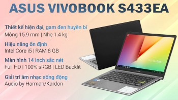 Laptop Asus Vivobook S433EA nhỏ gọn mà có võ, giá bán cực kì hợp lí