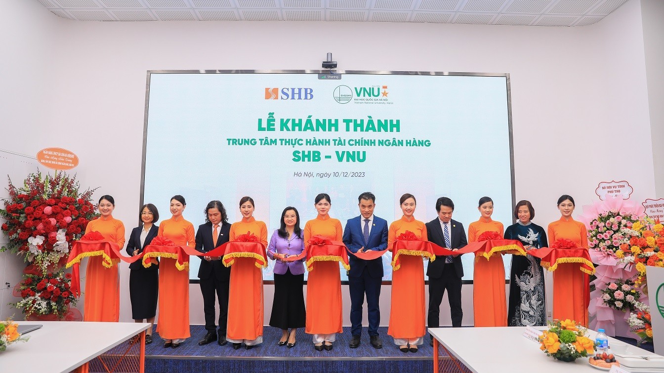 Khánh thành “Trung tâm thực hành Tài chính Ngân hàng SHB – VNU” tại ĐHQG-HN