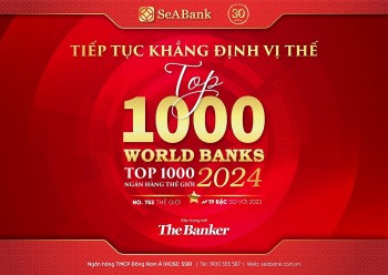 SeABank liên tục tăng hạng trong bảng xếp hạng “Top 1000 Ngân hàng thế giới”