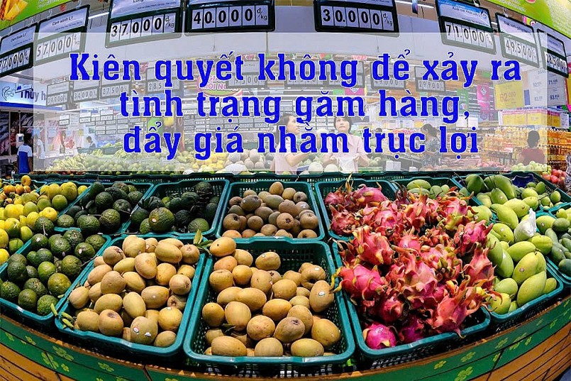 Kiên quyết không để xảy ra tình trạng găm hàng, đẩy giá nhằm trục lợi