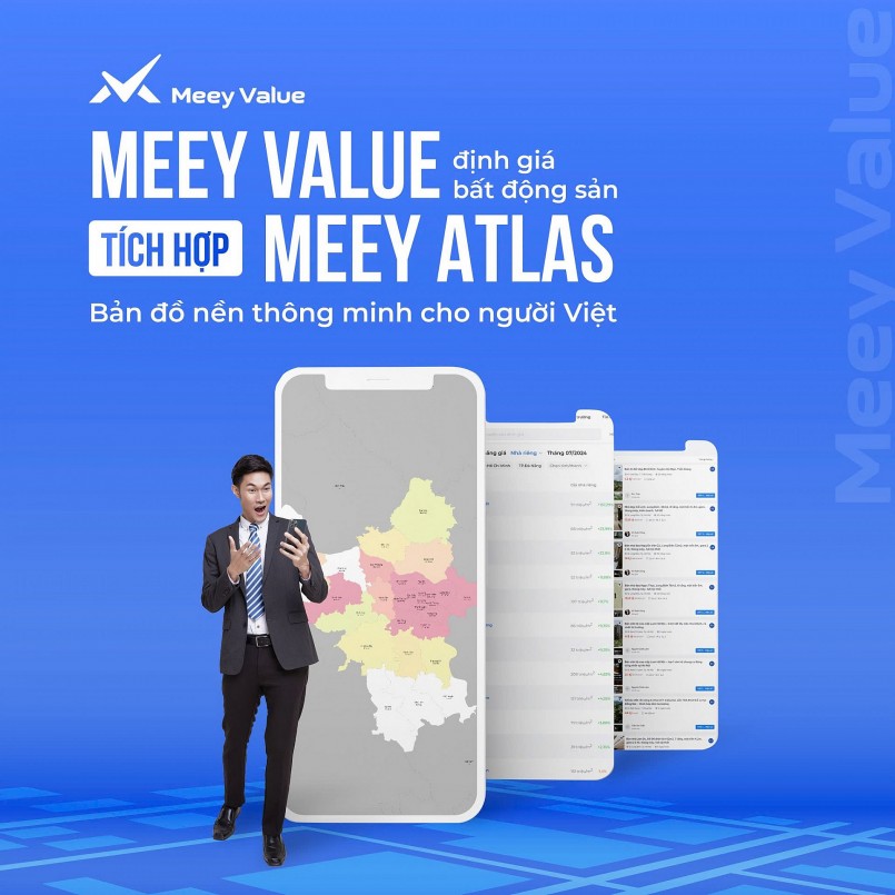 Bước tiến mới trong định giá bất động sản với Meey Value và Meey Atlas