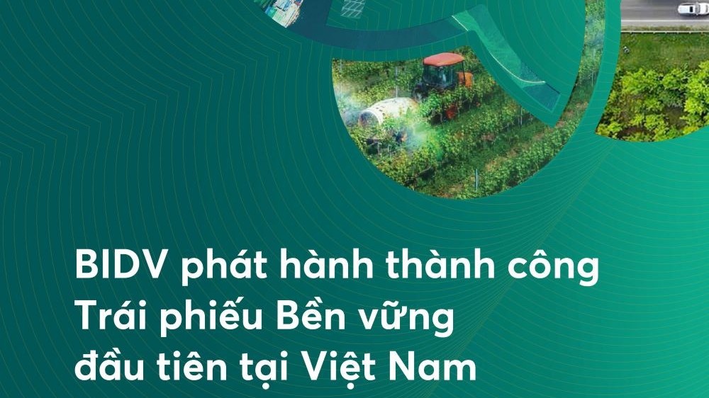 BIDV phát hành thành công 3.000 tỷ đồng Trái phiếu bền vững