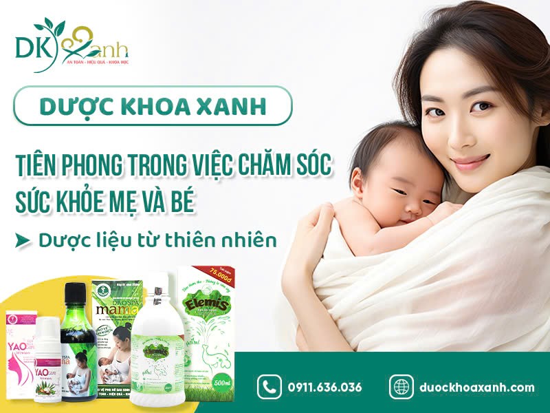 Dược Khoa Xanh: Hành trình trở thành thương hiệu dẫn đầu trong Chăm sóc mẹ và bé