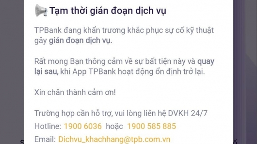 Hệ thống TPBank lỗi, hàng loạt giao dịch bị đình trệ