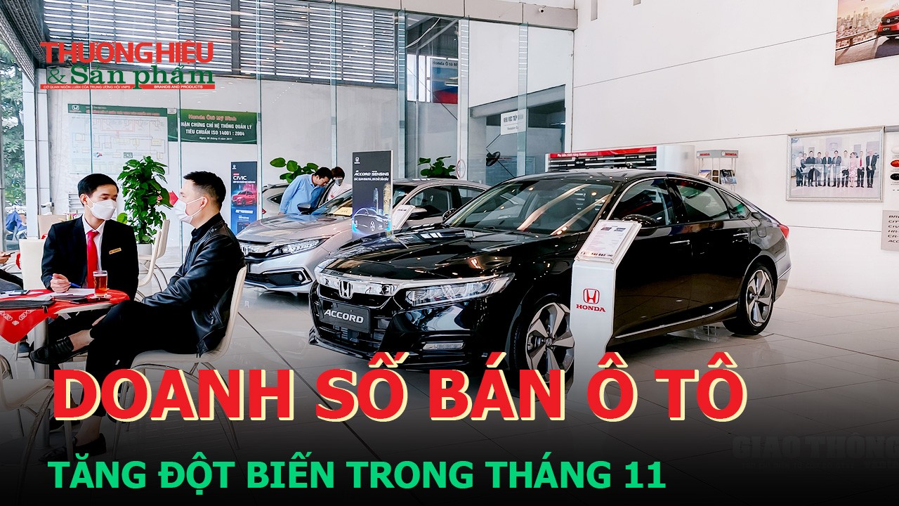 Doanh số bán ô tô tăng đột biến trong tháng 11?