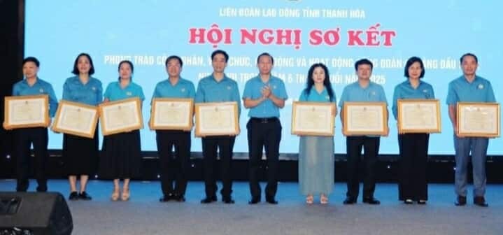 Liên đoàn Lao động Thanh Hóa sơ kết hoạt động 6 tháng đầu năm