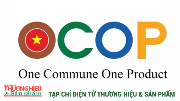Chương trình OCOP – Mỗi xã một sản phẩm là gì?