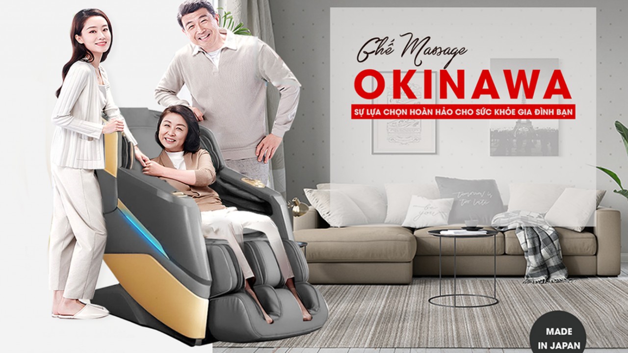Ghế massage Okinawa - điểm sáng uy tín và chất lượng