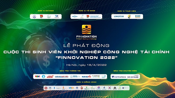 Phát động Cuộc thi Sinh viên khởi nghiệp công nghệ tài chính “Finnovation 2022”