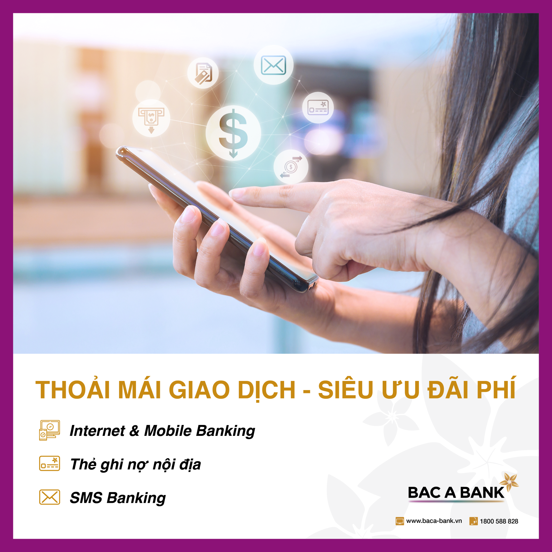 BAC A BANK miễn phí toàn bộ dịch vụ thẻ và ngân hàng điện tử