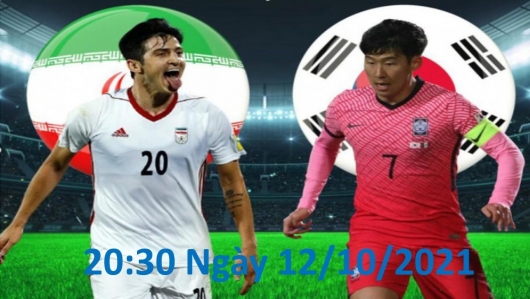 Iran vs Hàn Quốc 20h30 ngày 12/10/2021, vòng loại World Cup châu Á