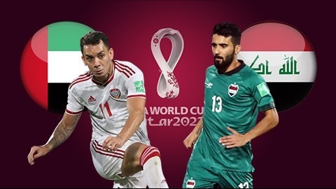 UAE vs Iraq 23h45 ngày 12/10/2021, vòng loại World Cup châu Á