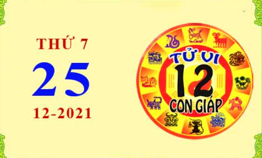 Xem chi tiết tử vi hôm nay Thứ Bảy ngày 25/12/2021: Mão vận trình suôn sẻ, Sửu công việc nhiều trắc trở