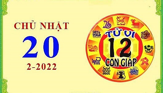 Xem chi tiết tử vi hôm nay Chủ Nhật ngày 20/02/2022: Mùi tài lộc dồi dào, sửu gặp nhiều rắc rối