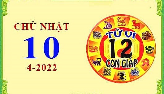Xem chi tiết tử vi hôm nay Chủ Nhật ngày 10/4/2022: Thìn sự nghiệp khởi sắc, Sửu vận trình sa sút