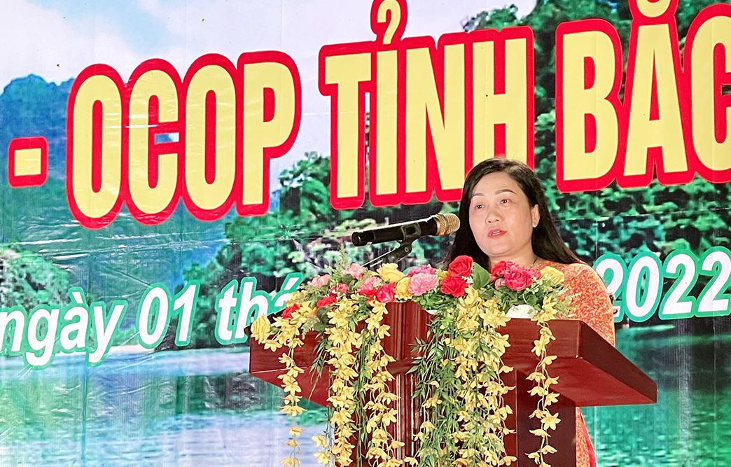 Bà Đỗ Thị Minh Hoa - Phó Chủ tịch UBND tỉnh Bắc Kạn phát biểu Khai mạc “Ngày hội nông sản - OCOP tỉnh Bắc Kạn năm 2022”