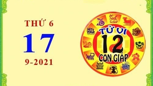 Tử vi Phương Đông 12 con giáp Thứ Sáu ngày 17/9/2021