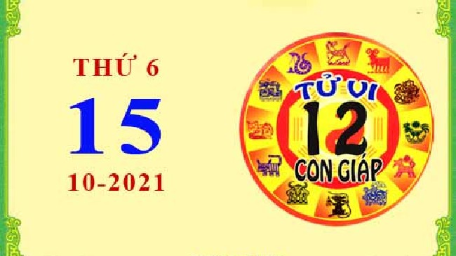 Xem chi tiết tử vi hôm nay Thứ Sáu ngày 15/10/2021: Mão công việc thuận lợi, Tý nên cẩn trọng trước mọi quyết định